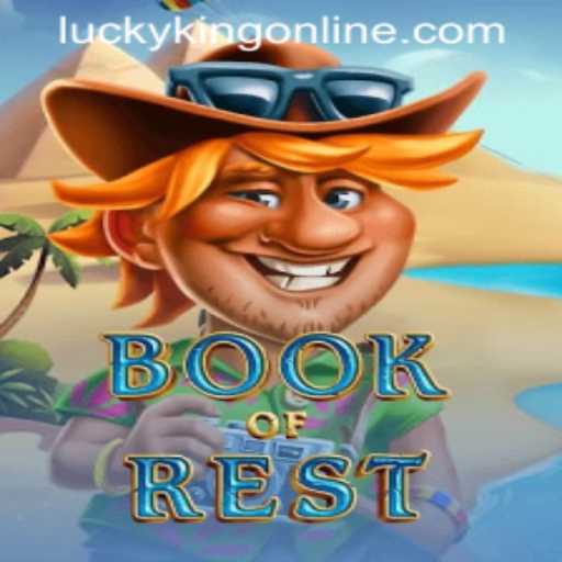 Exploring the Magical World of BookofRest: A Journey with LUCKYKING ONLINE