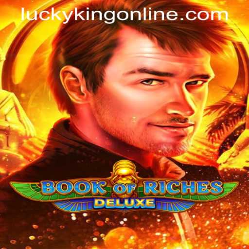 Experience the Thrills of Book of Riches Deluxe with LUCKYKING ONLINE