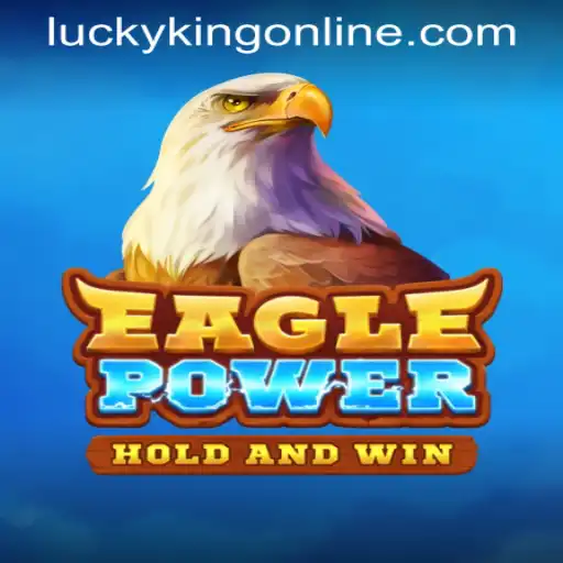 Discover the Thrilling World of EaglePower: A Deep Dive into LUCKYKING ONLINE Gaming Experience