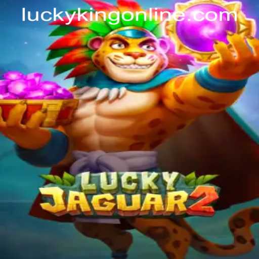 Exploring Luckyjaguar2 in the World of LUCKYKING ONLINE