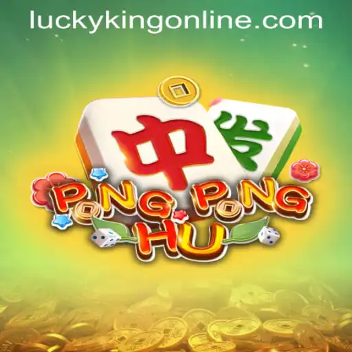 Discover the Exciting World of PONGPONGHU and LUCKYKING ONLINE