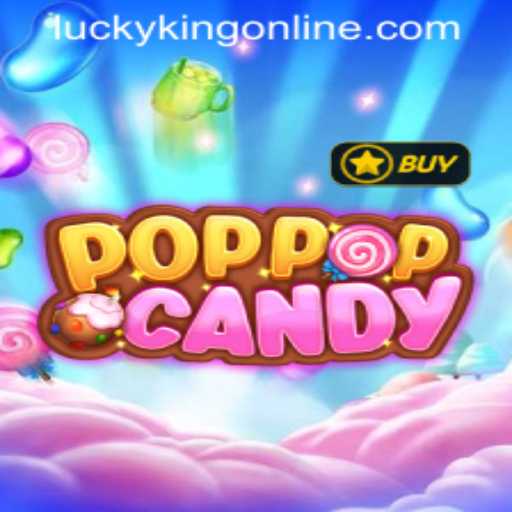 Exploring the Captivating Universe of POPPOPCANDY in LUCKYKING ONLINE